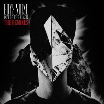 Boys Noize dévoile un album de remixes : Out Of The Black The Remixes