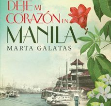 DEJE MI CORAZON EN MANILA ePub gratis