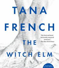Pdf of books free download The Witch Elm by Tana French