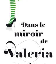 Téléchargements gratuits pour ibooks Dans le miroir de Valeria par Elisabet Benavent 9782809826999 CHM in French