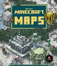 Online Read Ebook Minecraft: Maps: An Explorer's Guide to Minecraft