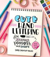 Download ebooks in pdf free Cute Hand Lettering (English Edition)