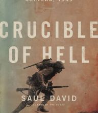 Free french phrase book download Crucible of Hell: The Heroism and Tragedy of Okinawa, 1945 (English Edition) 9780316534673 by Saul David