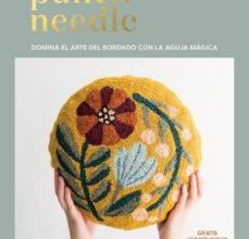 Descargar libros electrónicos gratis portugues pdf PUNCH NEEDLE: DOMINA EL ARTE DEL BORDADO CON LA AGUJA MAGICA de AROUNNA KHOUNNORAJ 9788417656157 (Literatura española)