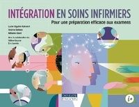 [Kindle] Intégration en soins infirmiers  - Pour une préparation efficace aux examens download