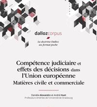 Ebook téléchargement gratuit sur mobile Compétence judiciaire et effets des décisions dans l'UE  - Matière civile et commerciale par Danièle Alexandre, André Huet en francais 9782247190041