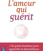 Read online: L'amour qui guérit