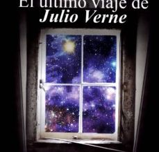 Descargar ebook EL ULTIMO VIAJE DE JULIO VERNE | Descarga Libros Gratis (PDF - EPUB)