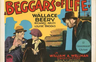 Les mendiants de la vie, Beggars of life, William Wellman, 1928