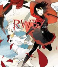 Online Read Ebook RWBY: The Official Manga, Vol. 1: The Beacon Arc