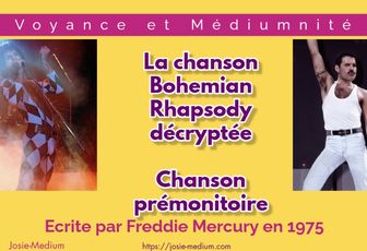 Bohemian Rhapsody de Freddie Mercury chanson prémonitoire décryptée