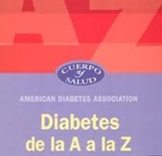 Real libro pdf descarga gratuita web DIABETES DE LA A A LA Z de  in Spanish RTF iBook ePub 9788449316012