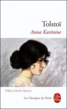Anna Karénine ; Léon Tolstoï
