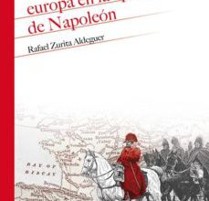 Libros de descargas gratuitas de audio. EUROPA EN LA EPOCA DE NAPOLEÓN