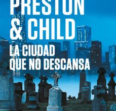 {pdf descargar} LA CIUDAD QUE NO DESCANSA (INSPECTOR PENDERGAST 17)
