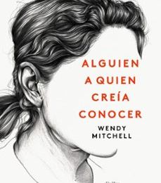 [PDF] ALGUIEN A QUIEN CREÍA CONOCER descargar gratis