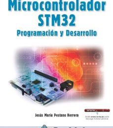[PDF] MICROCONTROLADOR STM32: PROGRAMACION Y DESARROLLO descargar gratis