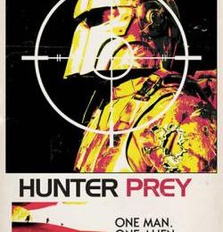 Hunter Prey - Cinéma (inédit) (U)