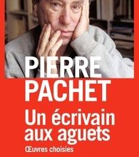[download pdf] Un écrivain aux aguets  - Anthologie