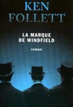 FOLLETT Ken – La marque de Windfield