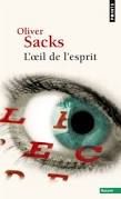 Oliver Sacks, L'oeil de l'esprit, Points
