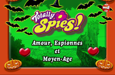 Totally Spies! - 1x06 - Amour, Espionnes et Moyen-Age