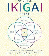 {pdf download} My Little Ikigai Journal: A Journey into the Japanese Secret to Living a Long, Happy, Purpose-Filled Life