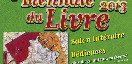 le dimanche 24 novembre 2013, venez à la 4e biennale du livre de Châteaudun