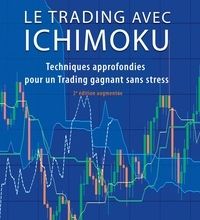{pdf download} Le trading avec Ichimoku  - Techniques approfondies pour un Trading gagnant sans stress