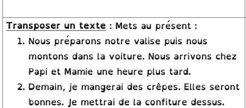 Grammaire/Conjugaison CP : transposer un texte au passé, au présent, au futur.