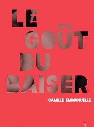 Google ebooks téléchargement gratuit ipad Le goût du baiser in French 9791035202958 PDB ePub