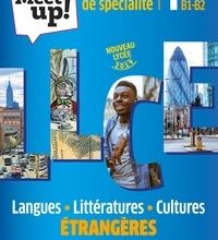DOWNLOADS Anglais de spécialité 1re B1-B2 Let's Meet up!  - Langues, littératures, cultures étrangères