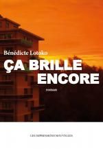 Ca brille encore, Bénédicte LOTOKO