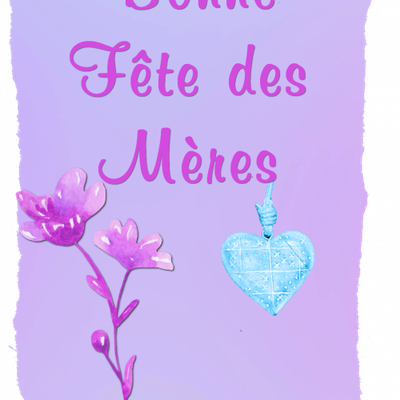 Ce 7 juin Jour des mamans 