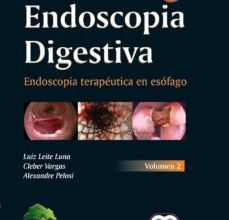 [Descargar pdf] ACTUALIZACION EN ENDOSCOPIA DIGESTIVA: ENDOSCOPIA TERAPEUTICA EN ESOFAGO (VOL. 2)
