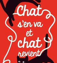Online Read Ebook Chat s'en va et chat revient