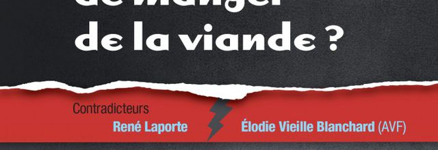 Faut-il arrêter de manger de la viande ? ≡ Collectif