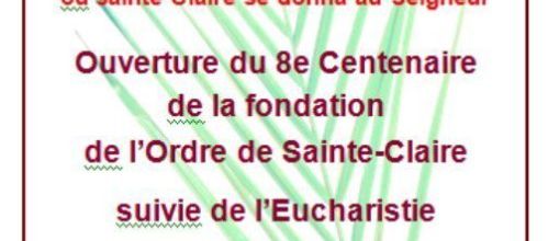 Ouverture du 8e centenaire des Clarisses le 17 avril -dimanche des Rameaux - Sherbrooke