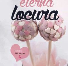 MI ETERNA LOCURA leer el libro pdf