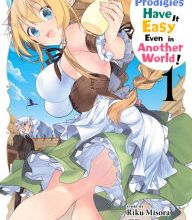 Download full books free online High School Prodigies Have It Easy Even in Another World!, Vol. 1 (manga) by Riku Misora, Kotaro Yamada, Sacraneco  9781975301347 (English literature)