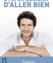 Online Read Ebook Et si on décidait d'aller bien