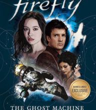 {pdf download} Firefly: The Ghost Machine