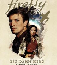 {pdf download} Firefly - Big Damn Hero