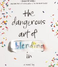Online Read Ebook The Dangerous Art of Blending In