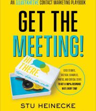DOWNLOAD [PDF] {EPUB} Get the Meeting!: An Illustrative Contact Marketing Playbook