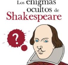 Google ebooks descarga gratuita para kindle LOS ENIGMAS OCULTOS DE SHAKESPEARE 9788494358555 (Spanish Edition) de FERM�N CASTRO