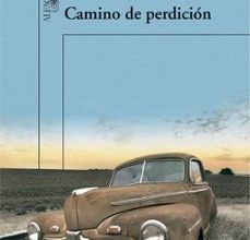 CAMINO DE PERDICION leer el libro pdf