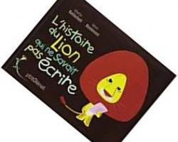 Le lion qui ne savait pas écrire -Narramus