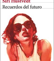 {epub descargar} RECUERDOS DEL FUTURO