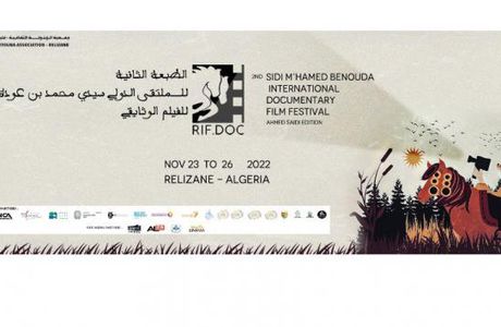   Festival international du film documentaire «Sidi M'hamed Benaouda» L'Italie invité d'honneur à Relizane